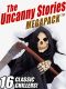 [Uncanny Stories 01] • The Uncanny Stories MEGAPACK™